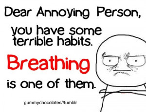 ... annoying annoying people quotes funny quote annoying people jessica