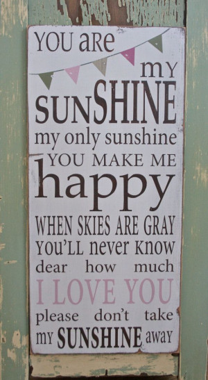 you are my sunshine sign with bunting by barnowlprimitives on etsy ...
