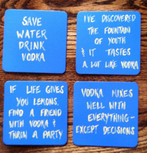 Vodka Quotes Coasters by GirlUnsupervised on Etsy, $12.00