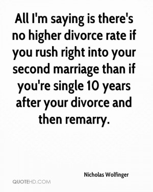 no higher divorce rate if you rush right into your second marriage ...