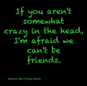 Crazy People Quotes Crazy people this frankly is