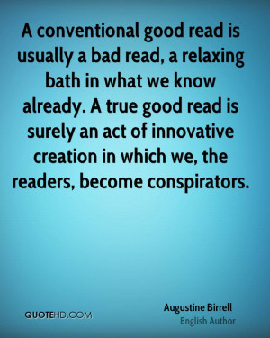 conventional good read is usually a bad read, a relaxing bath in ...