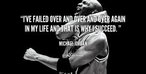 quote-Michael-Jordan-ive-failed-over-and-over-and-over-49