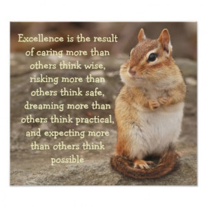 Little Chipmunk Excellence Quote Poster