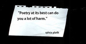 sylvia-plath-quotes-poertry-at-its-best-can-do.jpg