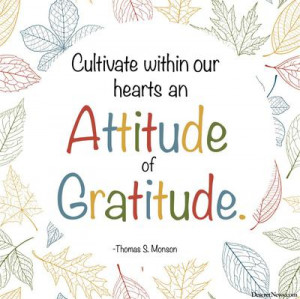 Attitude of gratitude': 25 quotes from LDS leaders on being thankful