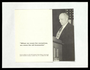Quote from AFL-CIO President George Meany
