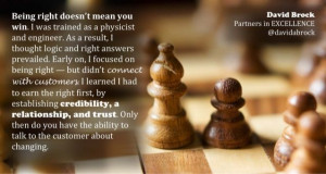 win. You win by establishing credibility, a relationship, and trust ...