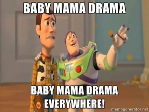 baby mama drama quotes