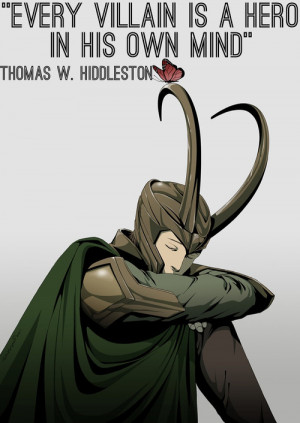 quote tom hiddleston The Avengers Thor loki hiddles villain