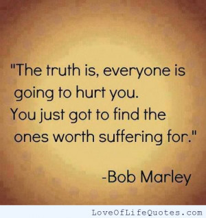 ... quote on people hurting you bob marley quote on life bob marley quote