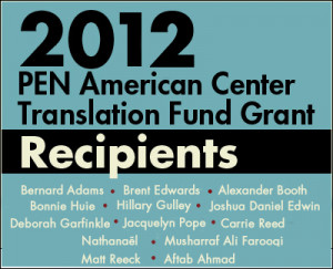 PEN American Center Announces the 2012 Translation Fund Grant ...