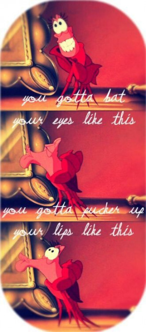 MickeyMeCrazy Disney Little Mermaid Sebastian quote