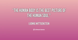 quote-Ludwig-Wittgenstein-the-human-body-is-the-best-picture-90802.png