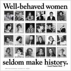 Women, Inspiration, Women Seldom, Quotes, Woman, Well Behaved Women ...