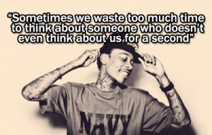 Wiz Khalifa Picture Quote