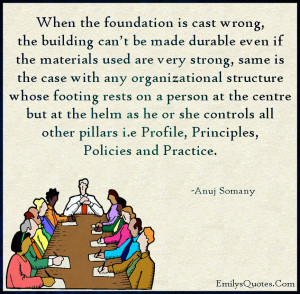 When the foundation is cast wrong, the building can’t be made ...