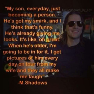 Shadows talking about his son.