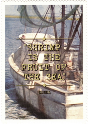 Forrest Gump Quotes Bubba Shrimp