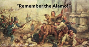 Remember the Alamo Quote
