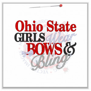 4759 Sayings : Ohio State Girls Bows & Bling 5x7