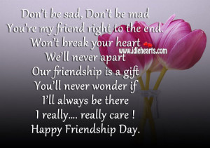 You’re My Friend Right To The End., Care, Day, Friend, Friendship ...