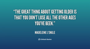Famous Quotes About Getting Older