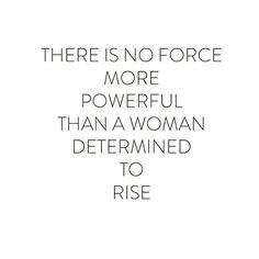 ... woman determined to rise more quotes inspo quotes funnies motivation