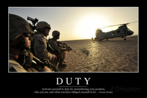 Duty: Inspirational Quote and Motivational Poster Photographic Print