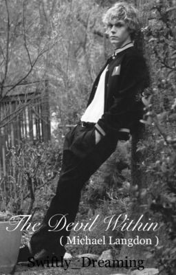The Devil Within ( AHS Michael Langdon fanfic ) Chapter 4 - Wattpad