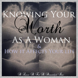 Self Worth Quotes For Women As women it's our job to know