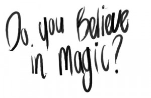 believe, faith, magic, question, quote, text, typography, word, words