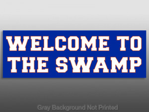 Famous Florida Gator Quotes http://www.ebay.com/itm/Welcome-To-The ...