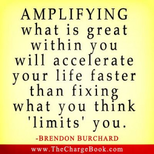 Well-known Brendon Burchard quotes: