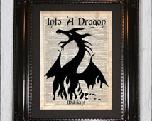 Into A Dragon Maleficent Quote Prin t, Dictionary Art Print, Upcycled ...