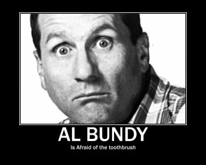 Al Bundy Motivational Poster by Silversouldragon21