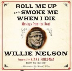 willie-nelson-roll-me-up-and-smoke-me-when-i-die