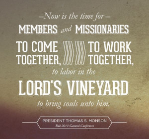 missionaries to come together, to work together, to labor in the Lord ...