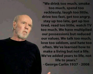 George Carlin quote. Quotes