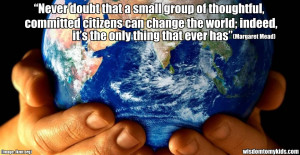 Inspirational wise quote by Margaret Mead about Change