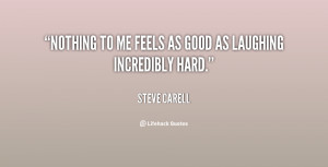 quote-Steve-Carell-nothing-to-me-feels-as-good-as-68392.png