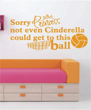 Sorry Princess - Volleyball - Wall Decals