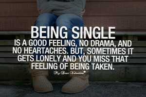 being single quotes being single is a good feeling Single Quotes For ...
