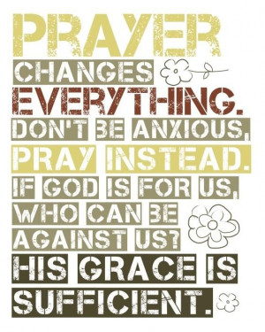 ... Comforters Word, Gods Grace, Prayer Changing, Gods Is, Prayer Quotes