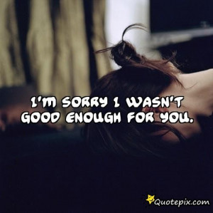 Am Good Enough Quotes Download this Im