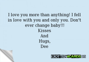 anything i love you quotes why dont you i love you more than anything