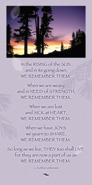 In The Rising Of The Sun And In Its Going Down, We Remember Them. When ...