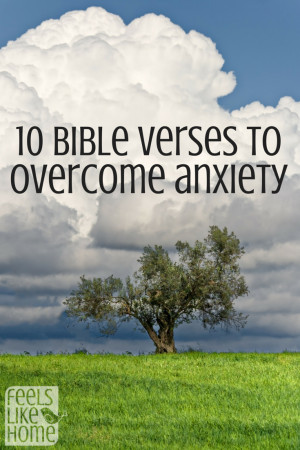10 Bible verses to overcome anxiety and worry