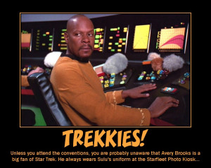 ... Star Trek. He always wears Sulu's uniform at the Starfleet Photo Kiosk