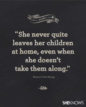 Working Mom Quotes Timeless mother's day quotes. 